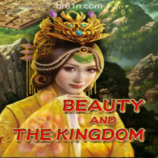 Exploring BeautyAndTheKingdom: A Regal Adventure with 61RR.com Oficial Slots Brasil #1