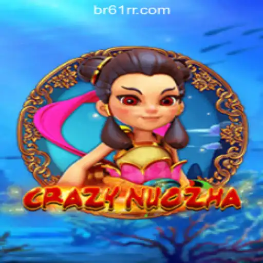 CrazyNuoZha: Dive into the Thrilling World of 61RR.com Oficial Slots Brasil #1